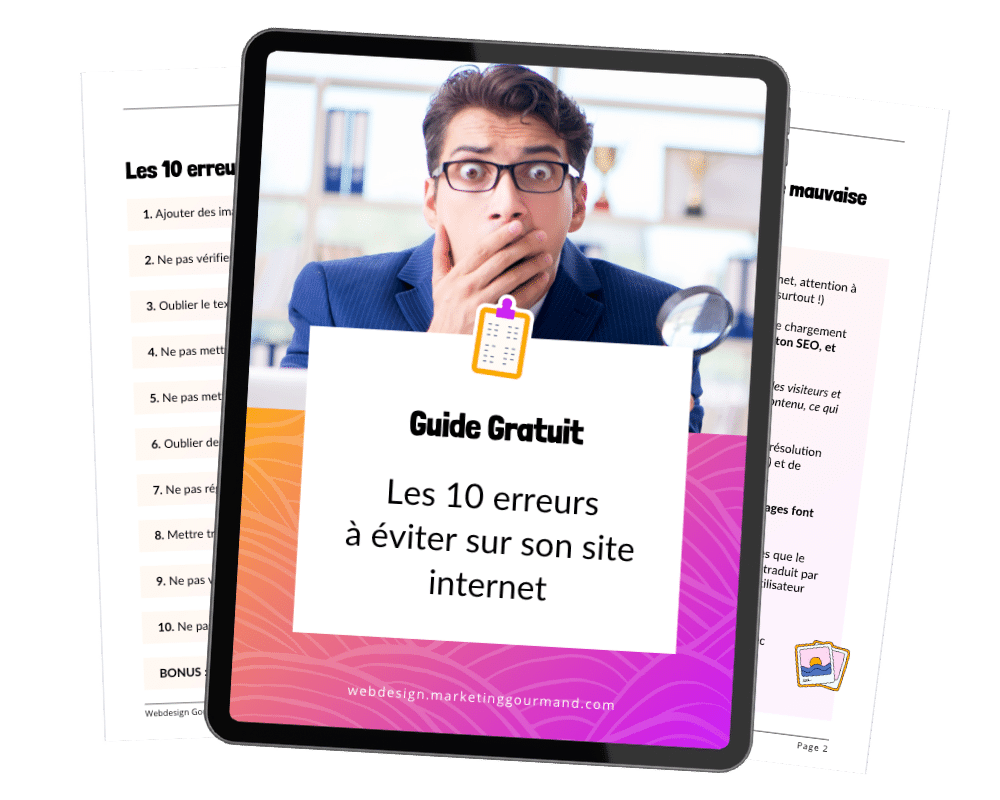 Le guide gratuit des 10 erreurs à éviter sur ton site internet